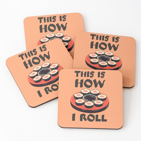 Item preview, THIS IS HOW I ROLL designed and sold by Thetruemo.