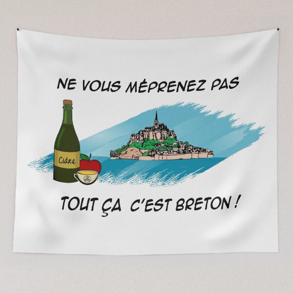 Item preview, Don't get me wrong, it's all BRETON! Mont Saint-Michel and Cider. designed and sold by NolDesigns.