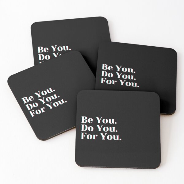 Item preview, Be You . Do You . For You . designed and sold by PostiveText.