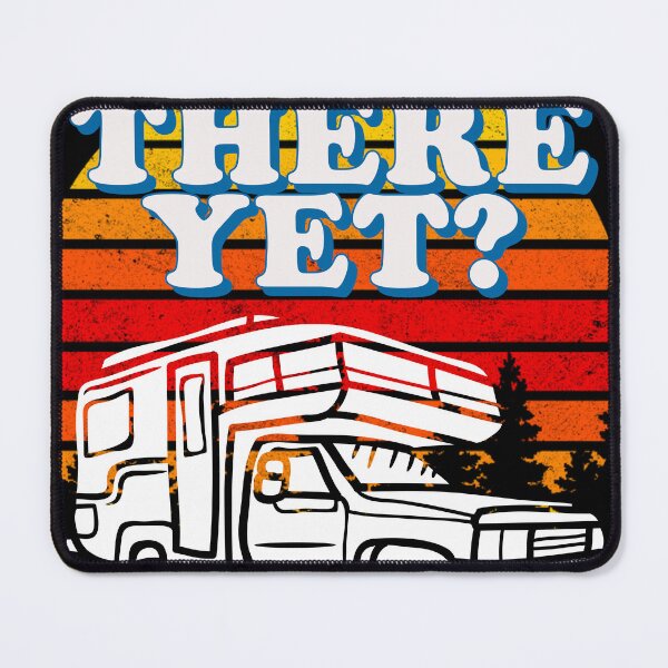 Item preview, RV THERE YET Funny Camping RV Gift designed and sold by narekmug.