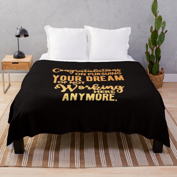 Item preview, Congratulations on pursuing your dream of not working here anymore designed and sold by kjatrendytees.