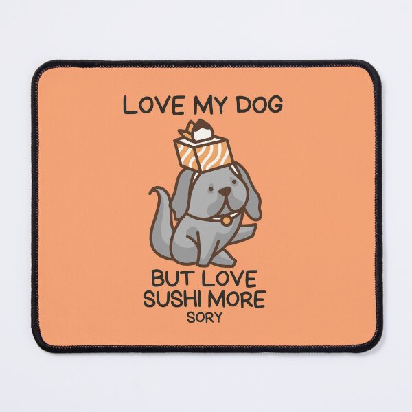 Item preview, I LOVE SUSHI MORE designed and sold by Thetruemo.