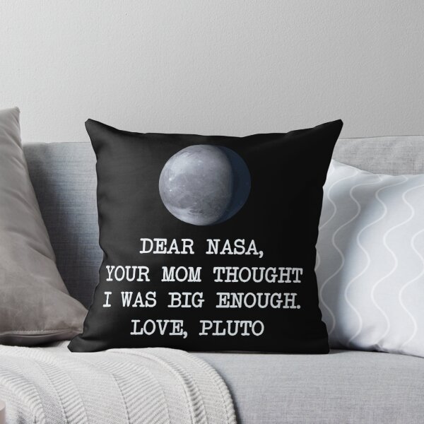 Item preview, Dear Nasa Love Pluto designed and sold by TheShirtYurt.