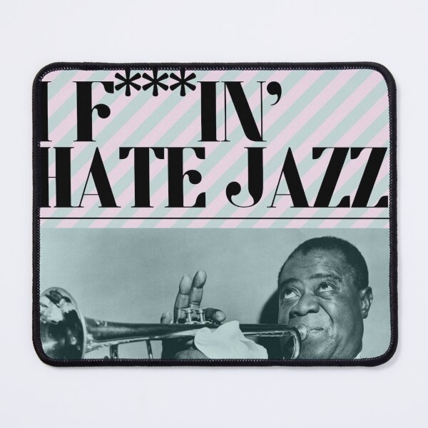 Item preview, I Hate Jazz designed and sold by sulakembee.
