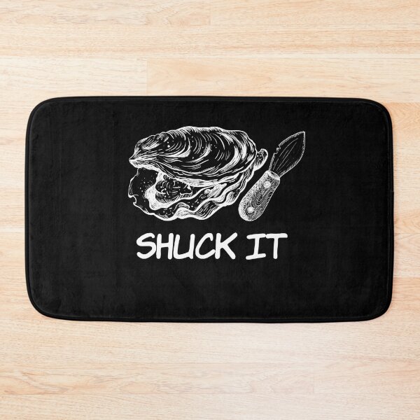 Item preview, Shuck It Oyster Shell designed and sold by MooonTees.