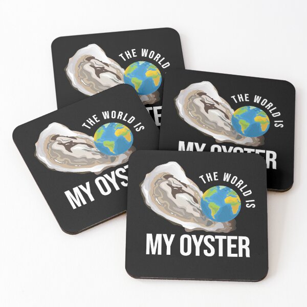 Item preview, The World Is My Oyster Oyster Shell designed and sold by MooonTees.