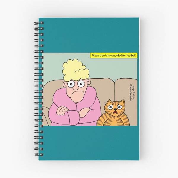 Item preview, When Corrie is cancelled for football designed and sold by Scat the cat.