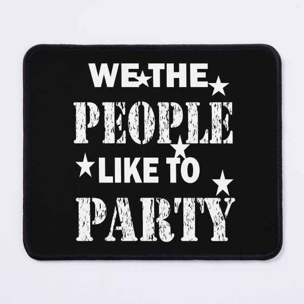 Item preview, We the people like to party designed and sold by Xavia-blue.