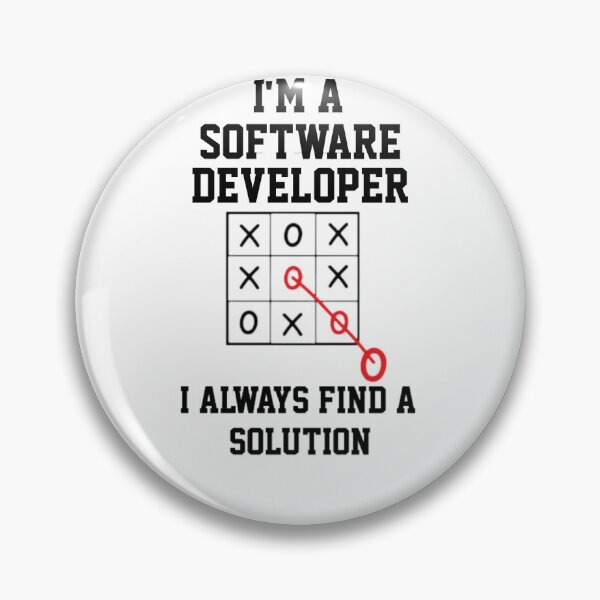 Item preview, Im A Software Developer I Always Find A Solution  designed and sold by Yay Design.