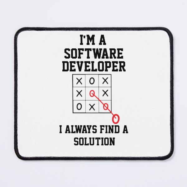 Item preview, Im A Software Developer I Always Find A Solution  designed and sold by Yay Design.