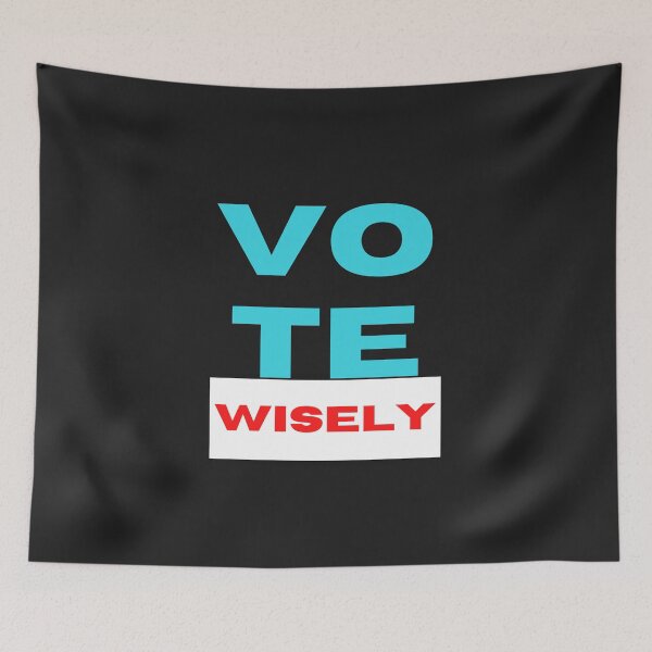 Item preview, Vote wisely designed and sold by Tanuja  Sharma.