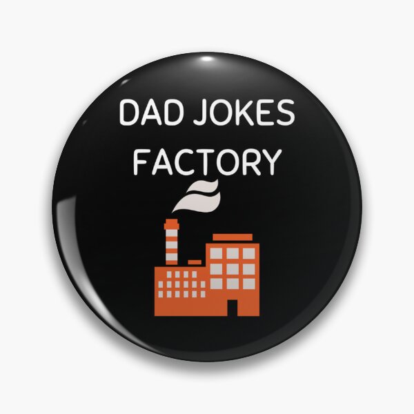 Item preview, 1 Dad Jokes Factory , Dad Jokes designed and sold by Carley Peter.