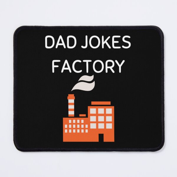 Item preview, 1 Dad Jokes Factory , Dad Jokes designed and sold by Carley Peter.