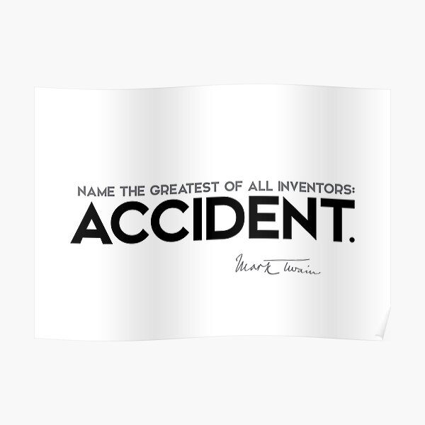 accident - mark twain Poster