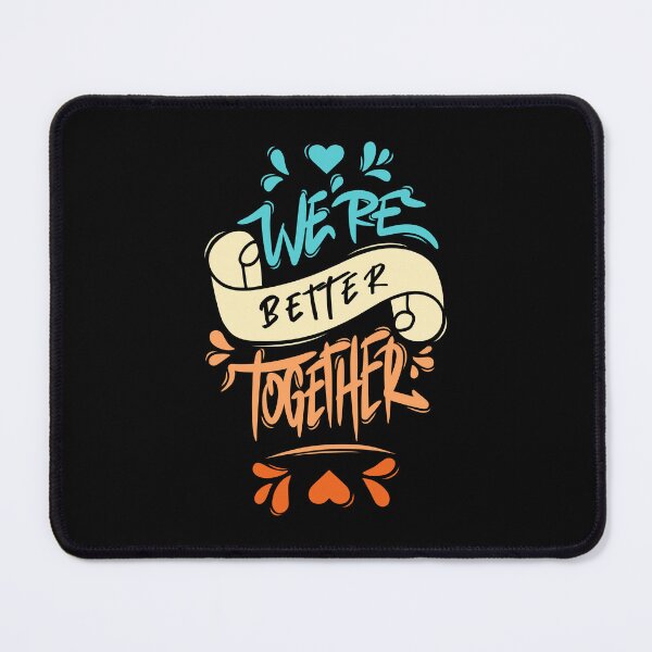 Item preview, We’re Better Together designed and sold by Distrowlinc.