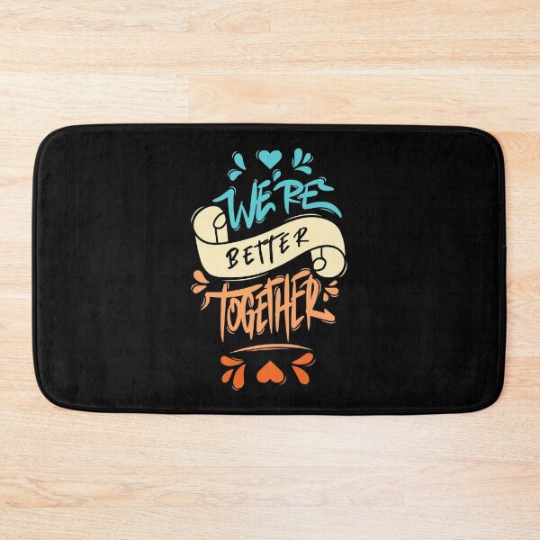 Item preview, We’re Better Together designed and sold by Distrowlinc.