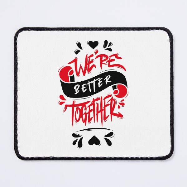 Item preview, We’re Better Together designed and sold by Distrowlinc.