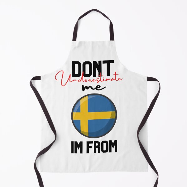 Item preview, sweden Flag,dont underestimate me i'm from sweden,im from sweden designed and sold by behappysiempre.