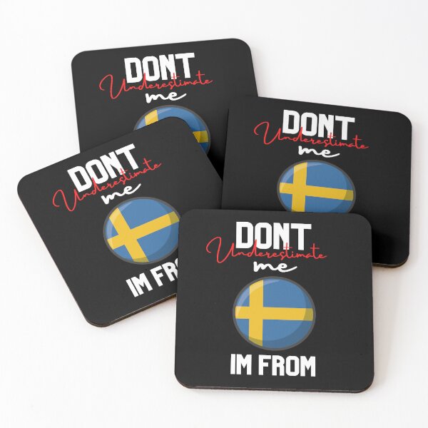 Item preview, sweden Flag,dont underestimate me i'm from sweden,im from sweden designed and sold by behappysiempre.