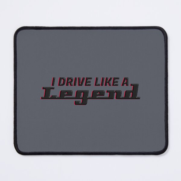 Item preview, I drive like a legend! Black and red! designed and sold by knappidesign.