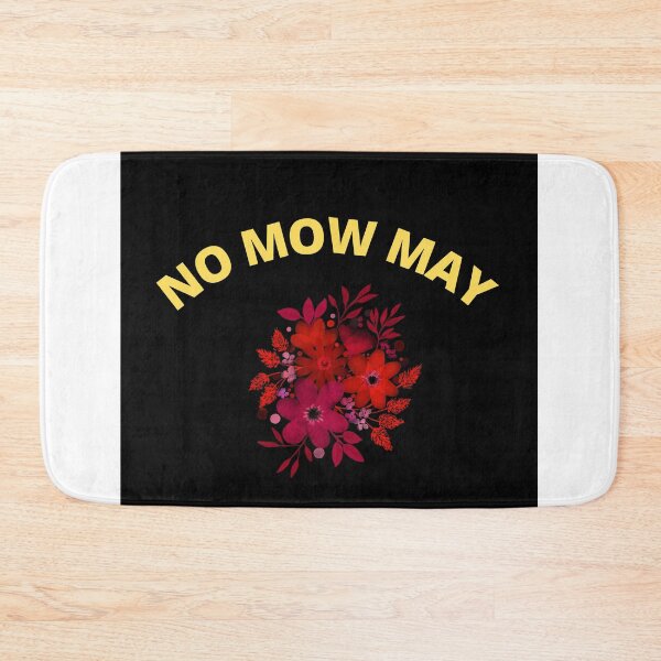 Item preview, no mow may-flowers designed and sold by Your  Dream.
