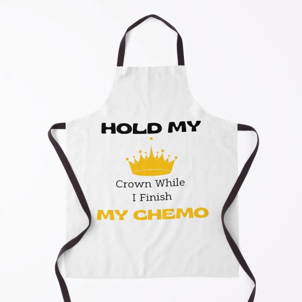 Item preview, Hold My Crown While I Finish My Chemo designed and sold by yassminishop.
