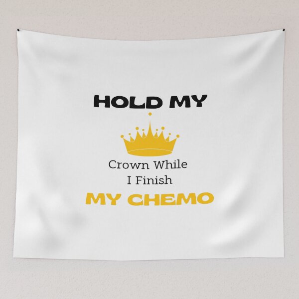 Item preview,   Hold My Crown While I Finish My Chemo designed and sold by yassminishop.