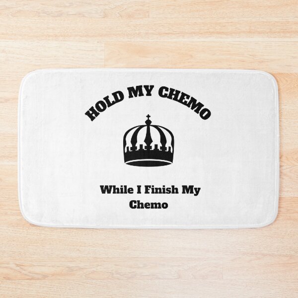 Item preview,    Hold My Crown While I Finish My Chemo designed and sold by yassminishop.
