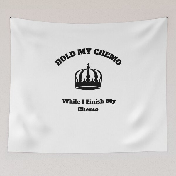 Item preview,    Hold My Crown While I Finish My Chemo designed and sold by yassminishop.