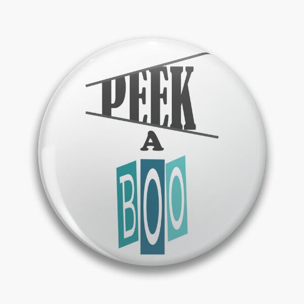 Item preview, Funny Peek A Boo Kid Quote designed and sold by colormepixels.