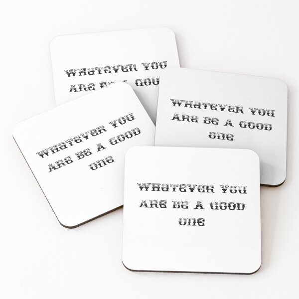 Item preview, Whatever you are, Be a good one. republican designed and sold by Shifa19.