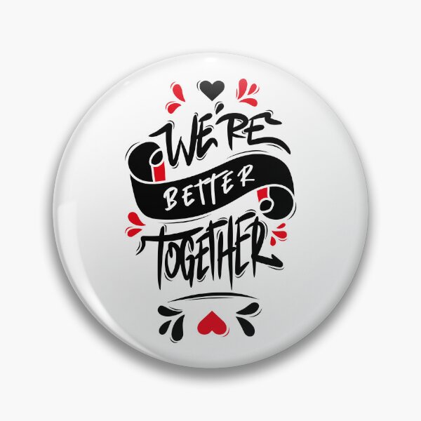 Item preview, We’re Better Together designed and sold by Distrowlinc.