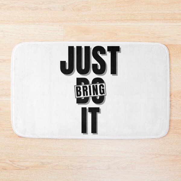 Item preview, JUST BRING IT parody 3 designed and sold by KingsManKind.