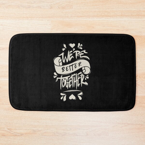 Item preview, We’re Better Together designed and sold by Distrowlinc.