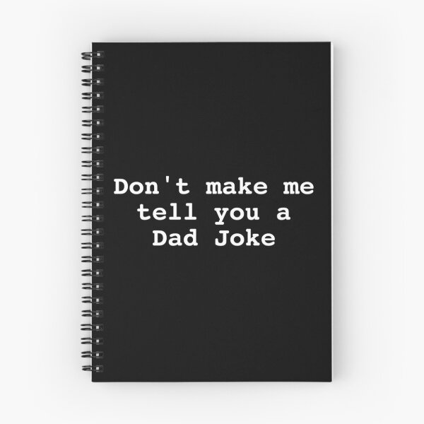 Item preview, Don't make me tell you a Dad Joke - Dad Jokes designed and sold by Carley Peter.