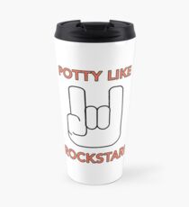 Potty Like a Rockstar Travel Mug