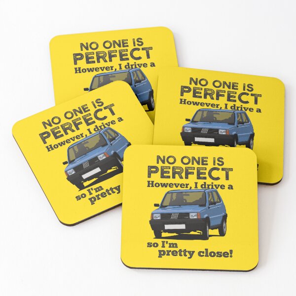 Item preview, No one is perfect. However I drive a Panda, so I'm pretty close. designed and sold by knappidesign.