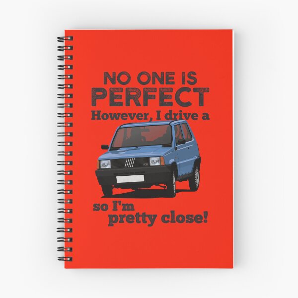 Item preview, No one is perfect. However I drive a Panda, so I'm pretty close. designed and sold by knappidesign.