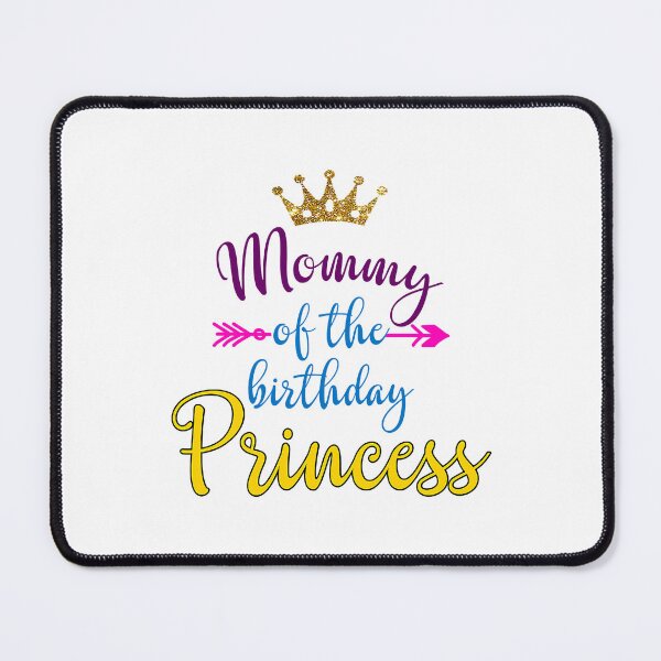 Item preview, Mommy Of The Birthday Mommy Of The Birthday Princess Matching Family designed and sold by PameGraha.
