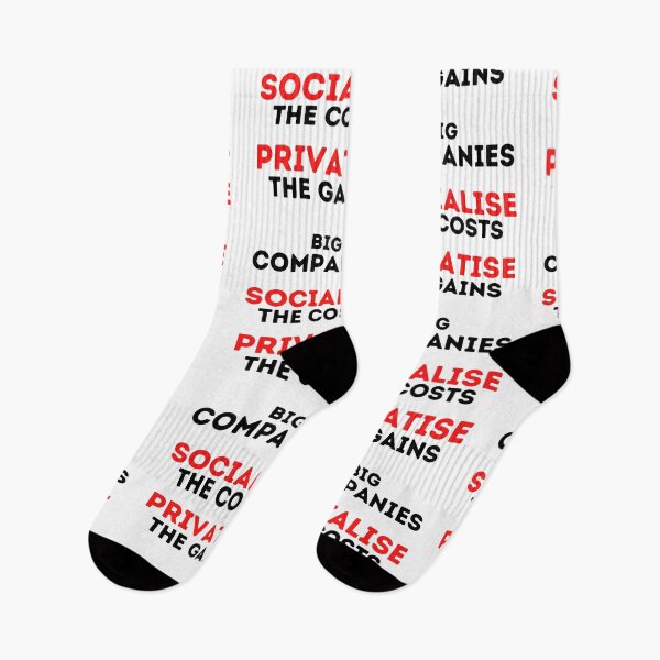 Item preview, Big Companies: Socialise the Costs, Privatise the Gains Design designed and sold by WritetheWrongs.