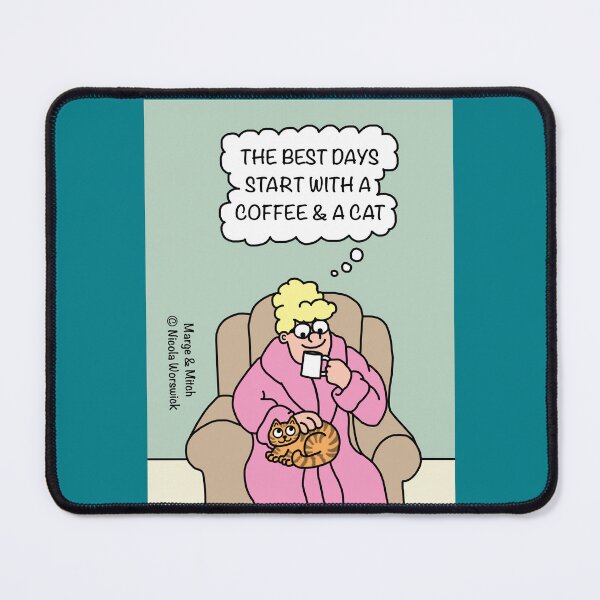 Item preview, The Best Days Start With a Coffee and a Cat designed and sold by Scat the cat.