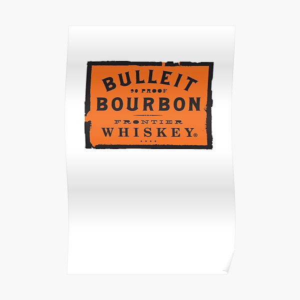 Bulleit Bourbon Poster
