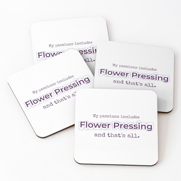 Item preview, Flower Pressing is my passion designed and sold by cooldesignsalot.