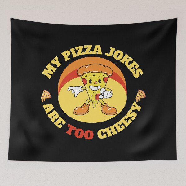 Item preview, My Pizza Jokes Are Too Cheesy designed and sold by madraso.