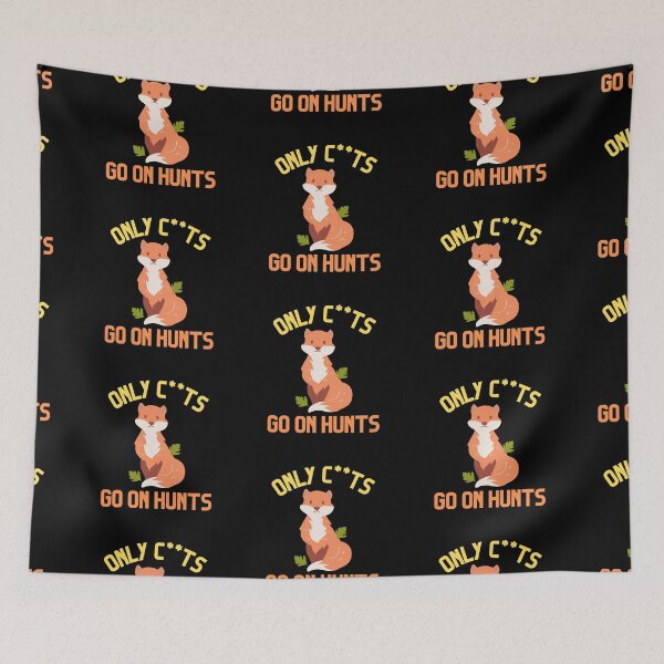 Item preview, Copy of Only C***s Go On Hunts Design designed and sold by WritetheWrongs.