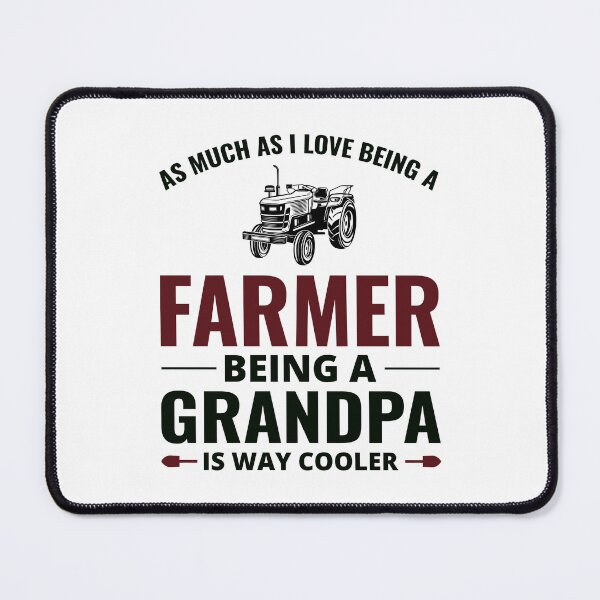 Item preview, Farmer Grandpa Farm Farming Fathers day Tractor designed and sold by TastefulTees.