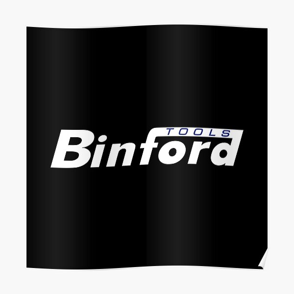 BEST SELLER - Binford Tools Merchandise Poster
