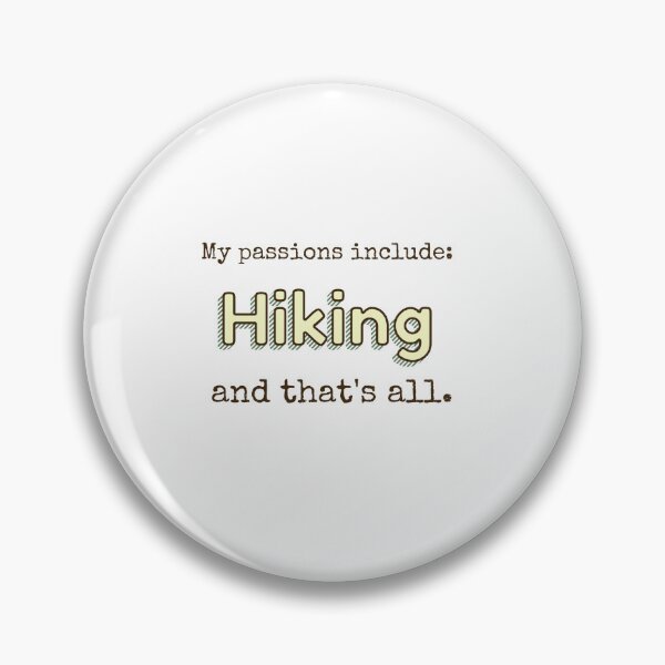 Item preview, Hiking is my passion designed and sold by cooldesignsalot.