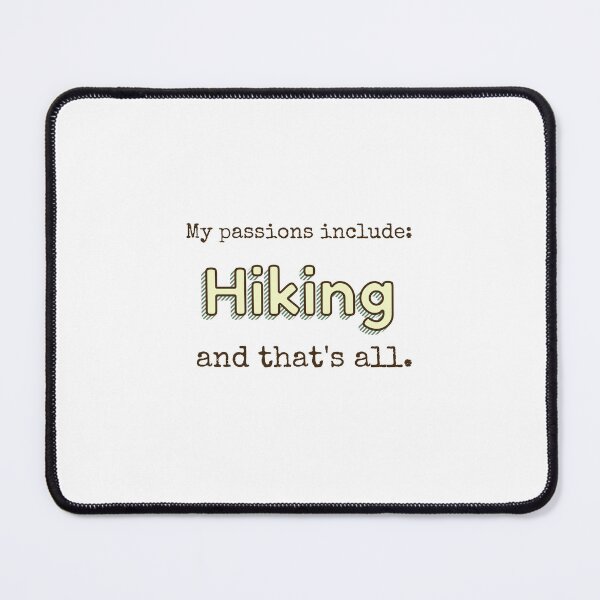Item preview, Hiking is my passion designed and sold by cooldesignsalot.