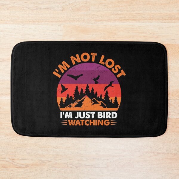 Item preview, I'm Not Lost I'm Just Birdwatching Birding Ornithology designed and sold by haselshirt.